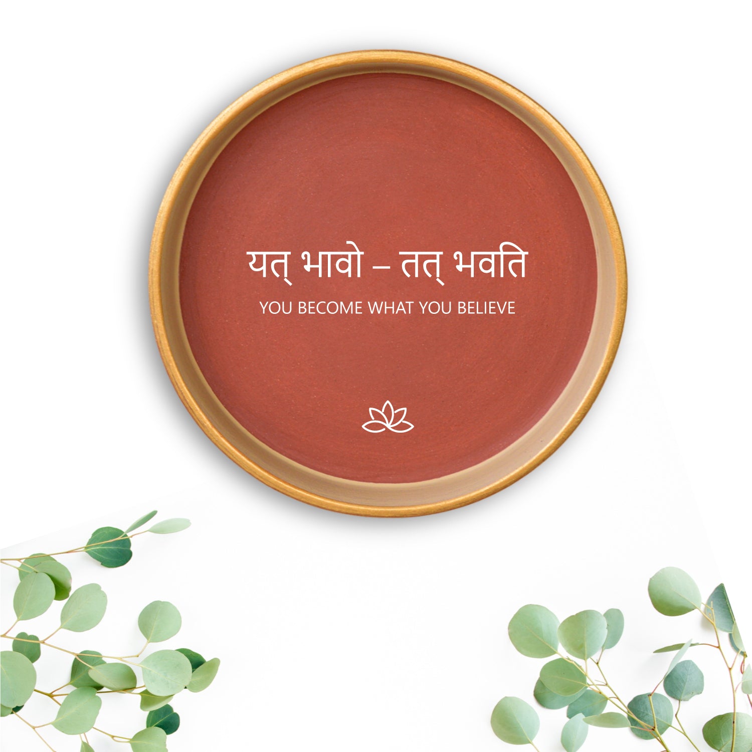 Terracotta Wall Plate - Sanskrit Quote - You Become What You Believe