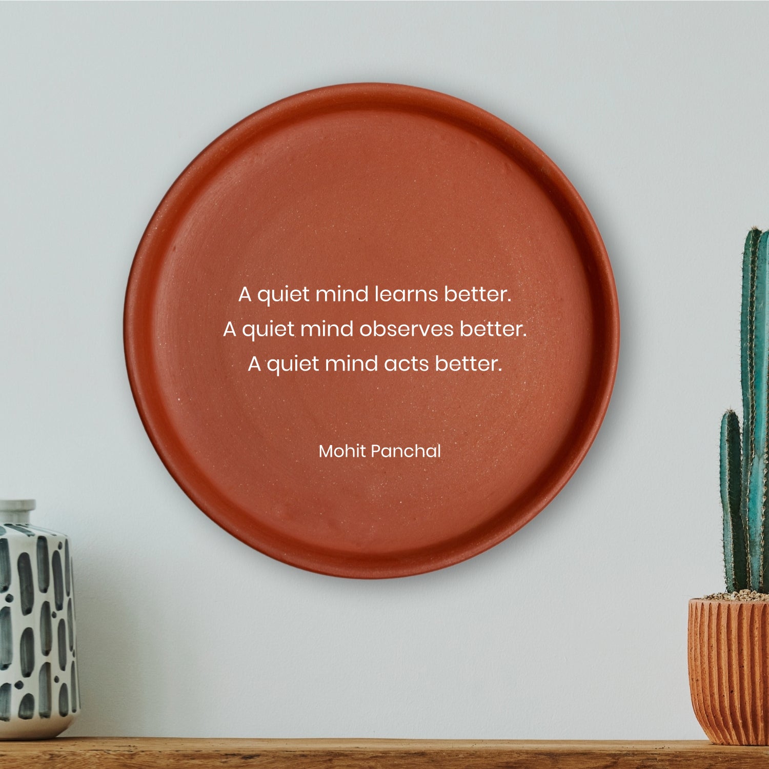 Terracotta Wall Plate - Quote By Mohit Panchal