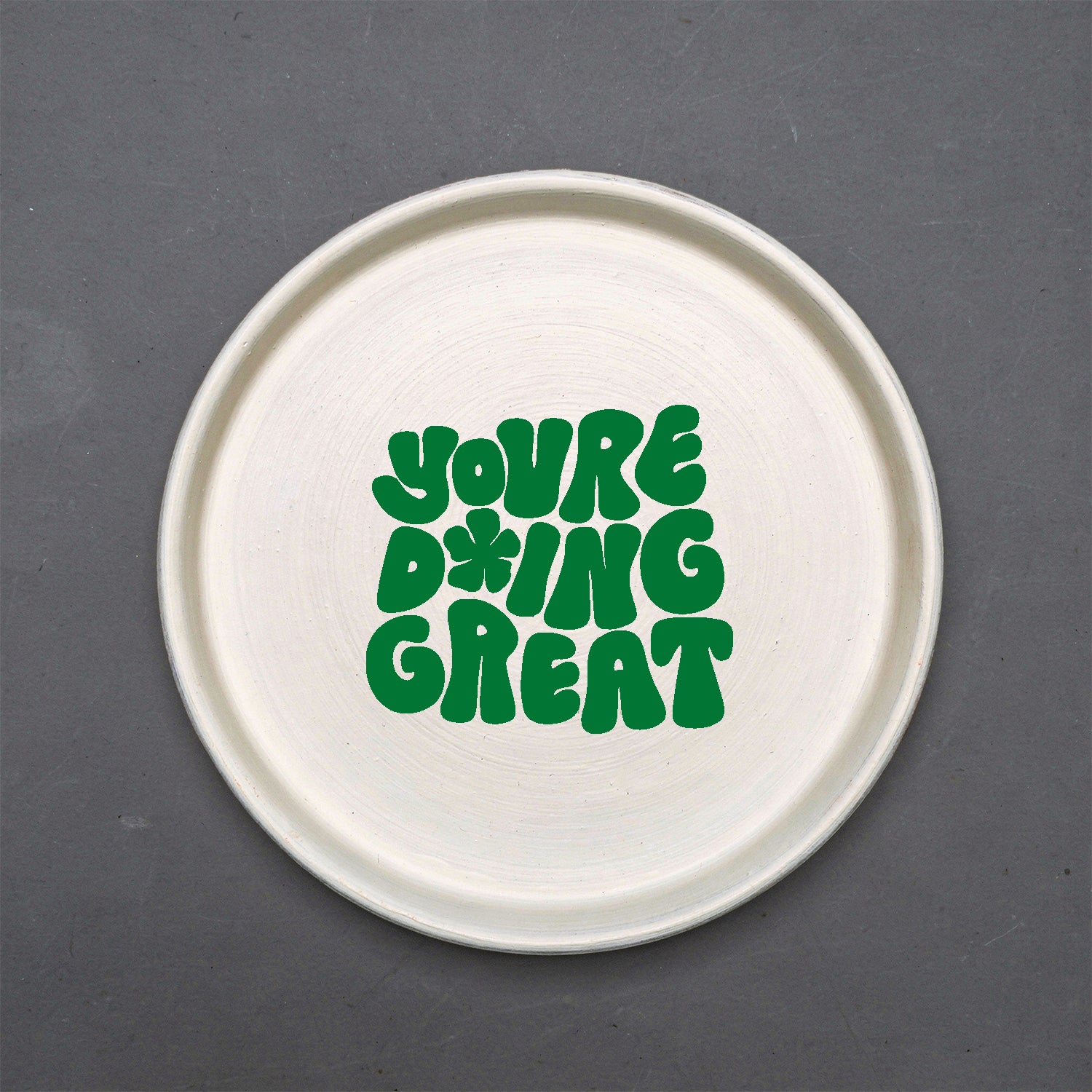 You're Doing Great
